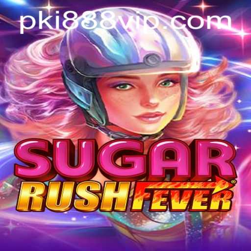 Discover the Thrilling World of SugarRushFever